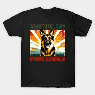 Its Beautiful Day To Save Animals T-Shirt